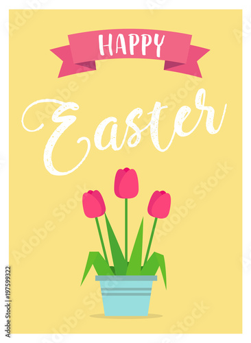 Happy Easter - vector illustration in flat style with lettering and tulips in pot. Greeting card design template