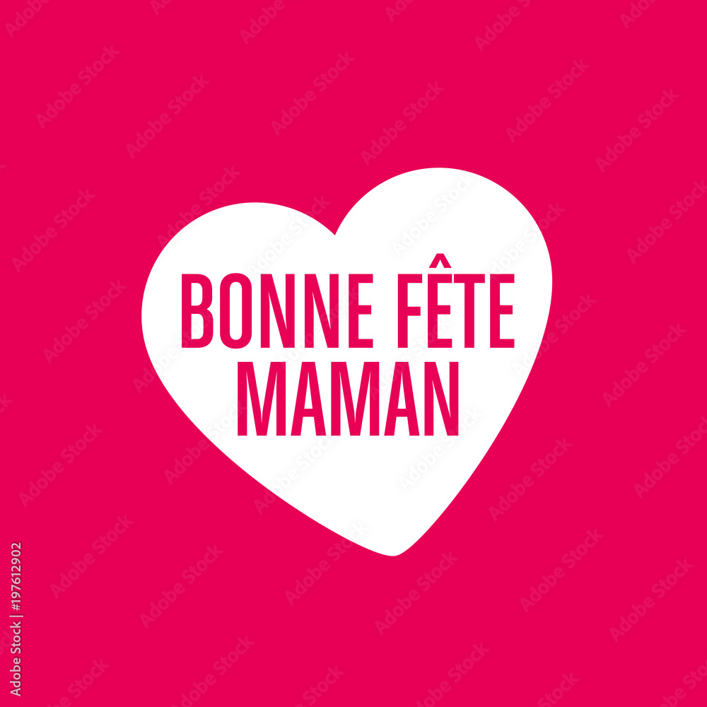 bonne fête maman bonne fête maman