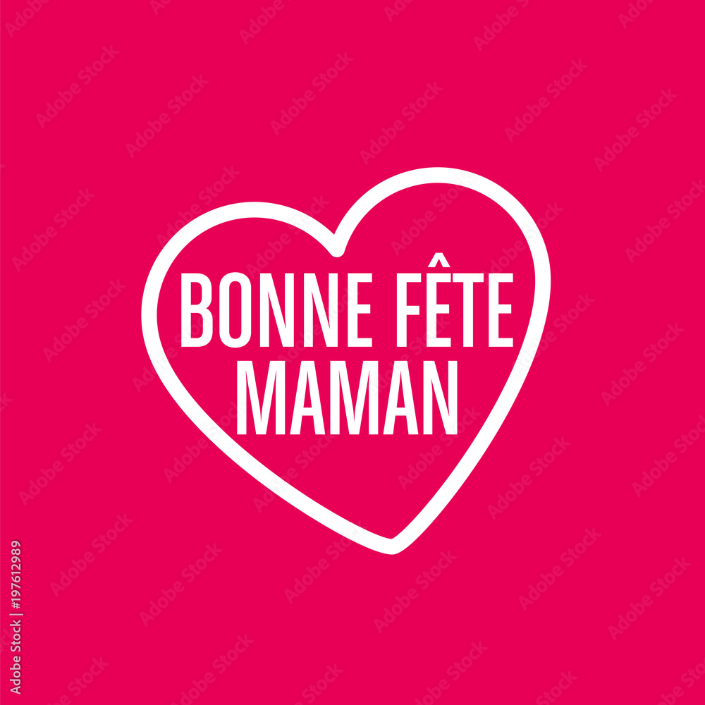 bonne fête maman bonne fête maman