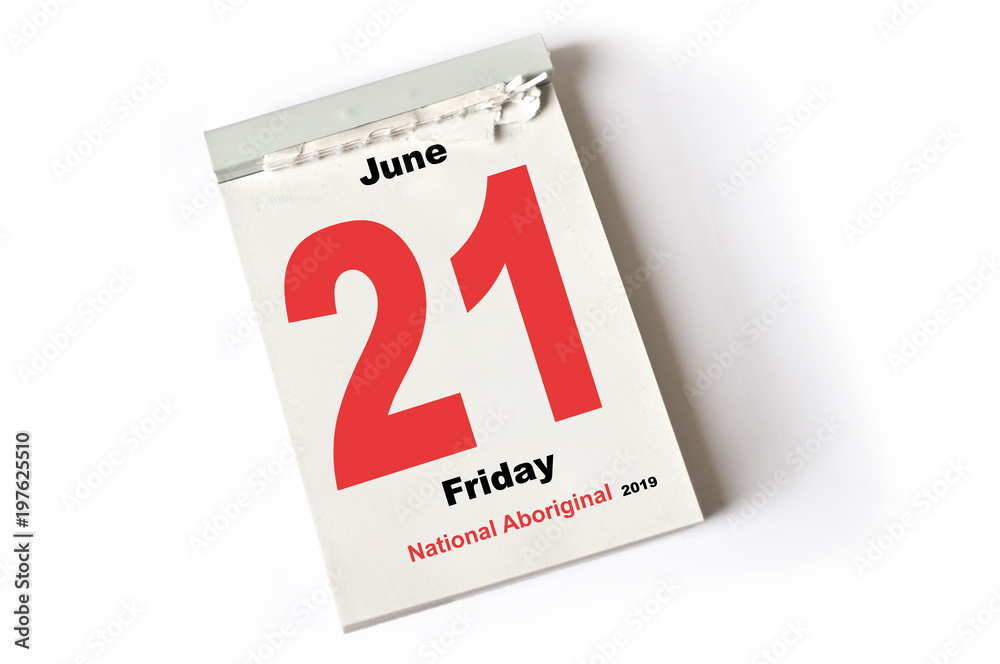 21. June 2019 National Aboriginal Day 21. June 2019 National Aboriginal Day