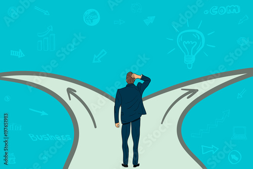 Two road business for your select choice success or failure with your career and target.