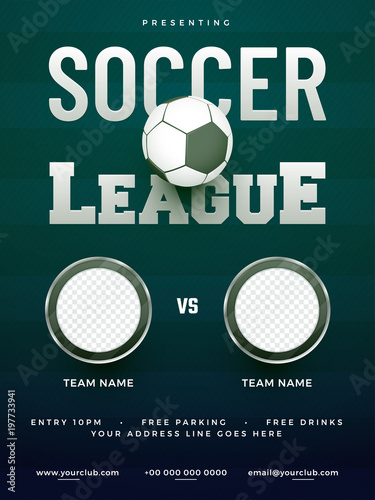Soccer league poster design with two opponents name, and match schedule.