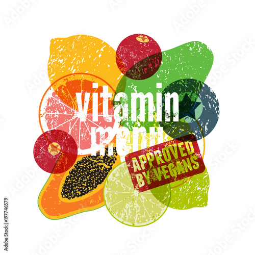 Vitamin Menu. Approved by vegans. Fruit and vegetables grunge style poster. Collection of retro fruits and vegetables. Retro vector illustration.