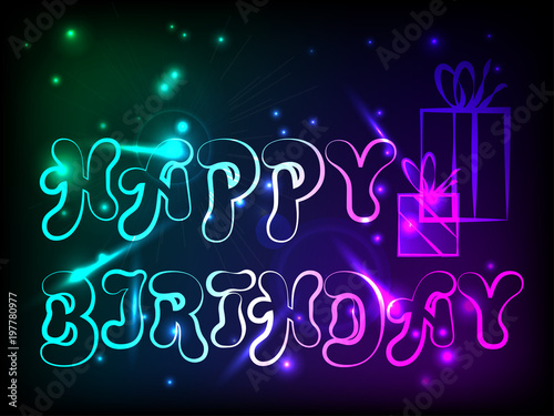 Birthday postcard with birthday greetings with neon glow effect. Vector