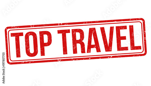 Top travel grunge rubber stamp