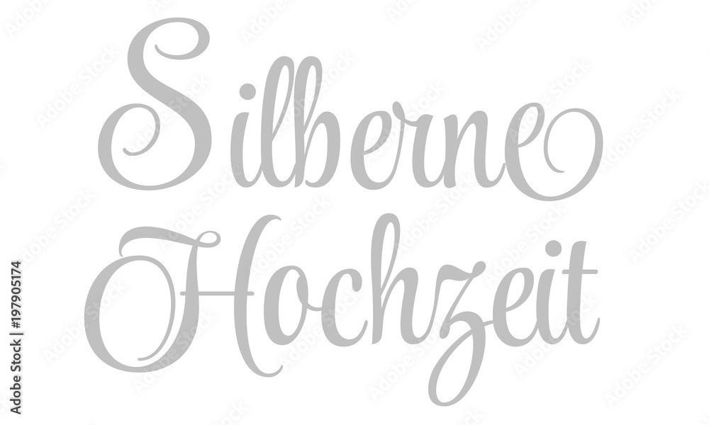 Fototapeta premium Silberne Hochzeit - Schriftzug