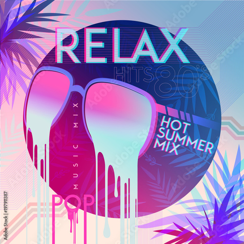 80's. Relax. 80' Hot summer mix. Ultra Violet. Retro style pop disco design neon. fashion party, vector background vintage style. Disco party 1980 club dance night. Eighties video and music mix.