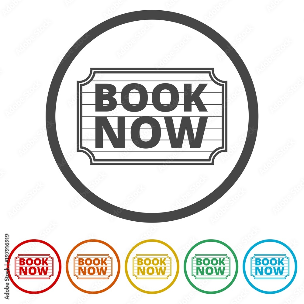 Fototapeta premium Book Now icon, Book Now sign, 6 Colors Included