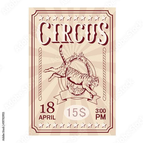 Circus ticket. Carnival poster. Vintage circus show. Different circus animals.