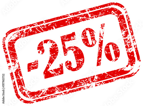 25 percent off marketing deal offering grunge red rubber stamp label isolated on white