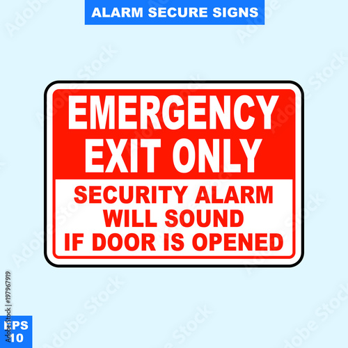 Emergency alarm and security alert signs in vector style version  easy to use and print