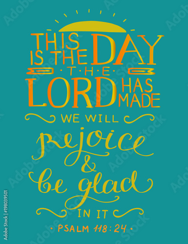 Coloring hand lettering with bible verse This is the day the Lord has made. Psalm.