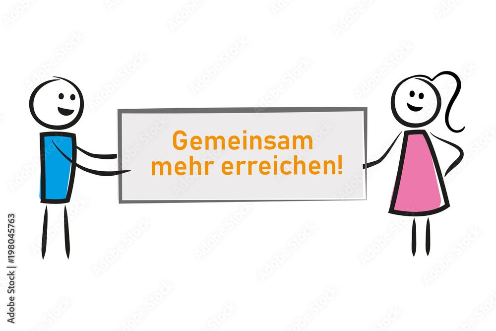 Mann und Frau halten Schild - Gemeinsam mehr erreichen Mann und Frau halten Schild - Gemeinsam mehr erreichen