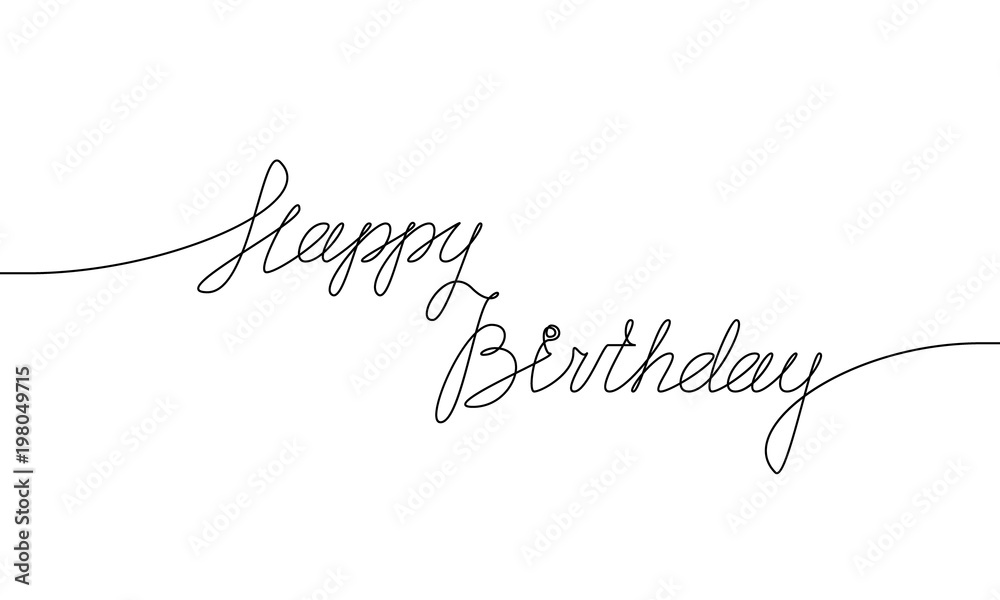 HAPPY BIRTHDAY handwritten inscription. Hand drawn lettering. alligraphy. One line drawing of phrase Vector illustration