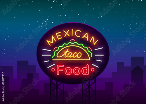 Taco logo vector. Neon sign on Mexican food, Tacos, street food, fast food, snack. Bright neon billboards, shining nightly ads of tacos, Mexican food, cafes, restaurants, dining snack bars dining