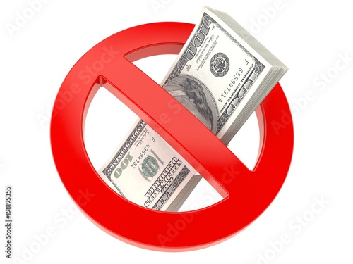 Money inside forbidden sign