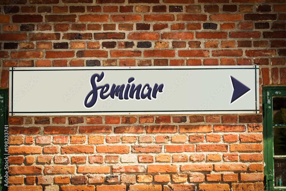 Fototapeta premium Schild 318 - Seminar