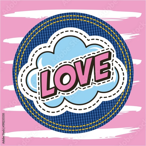 love text in cloud speech on denim patch vector illustration