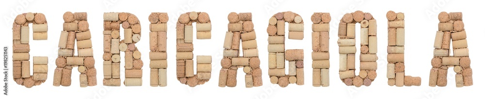 Grape variety Caricagiola made of wine corks Isolated on white background