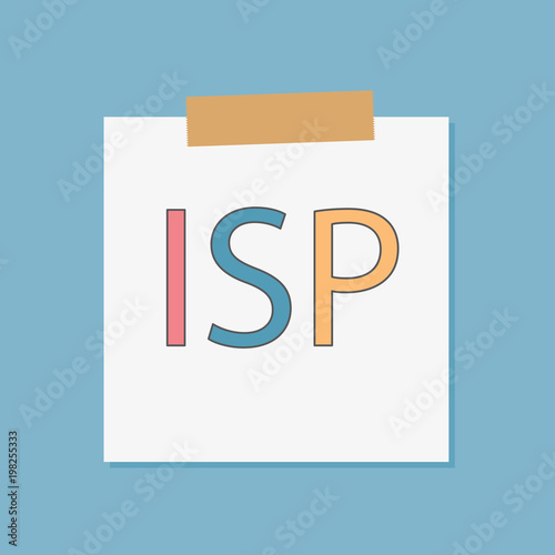 ISP (Internet Service Provider) written in notebook paper- vector illustration