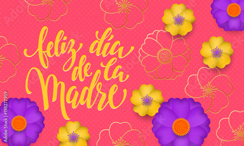 Mothers Day in Spanish with yellow, blue flower in gold blooming pattern banner and spanish text Feliz dia de la Madre. Design template for seasonal Mother day holiday greeting card design