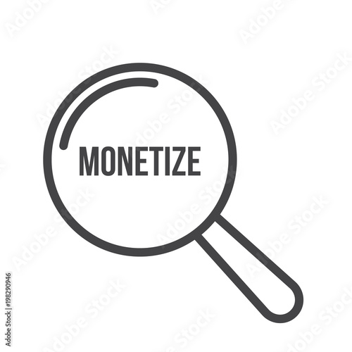Monetize Word Magnifying Glass
