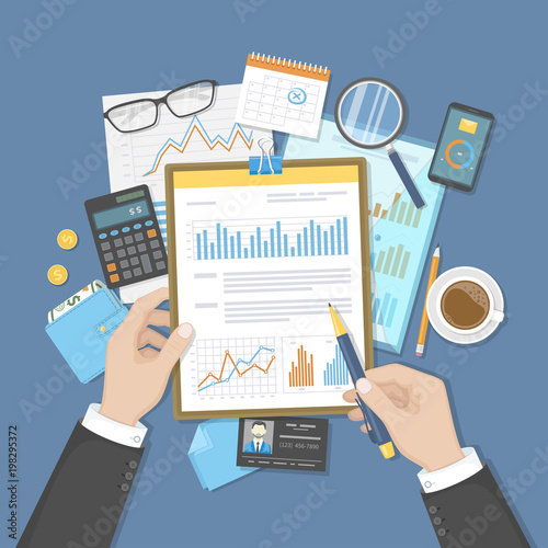 Businessman analyzes documents on clipboard. Auditing, accounting, analysis, analytics. Hands, calculator, calendar, folder, money, graphics on the table. Vector illustration Top view