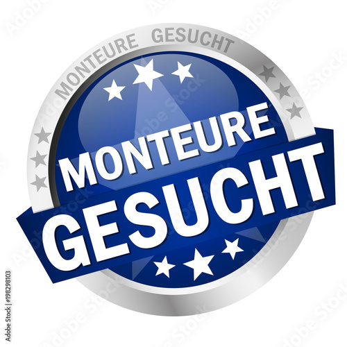 Button with banner Monteure gesucht