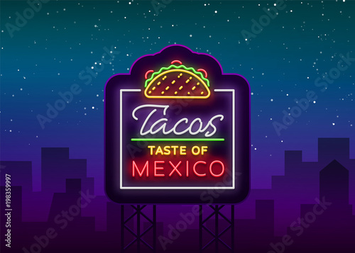 Taco logo vector. Neon sign on Mexican food, Tacos, street food, fast food, snack. Bright neon billboards, shining nightly ads of tacos, Mexican food, cafes, restaurants, dining snack bars dining