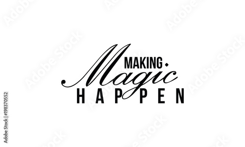 Print,vector,black,quotes,t-shirt,I can do,anything,best,ever,day,heart,don’t quit,humble,kindness,choose,magic,happen,pride,secret,she,that,what,underestimate,nope