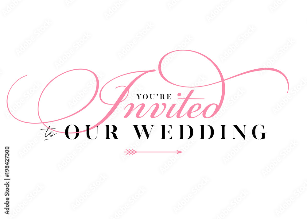 You are Invited Wedding Title for Card, Invitation. Elegant Handwritten Calligraphy. Luxury Label. Trendy Wedding Stamp Design with Lettering. Minimal Style. Black and Pink Colors.