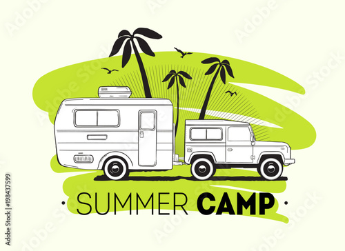 Car towing caravan trailer or travel camper against palm trees on background and Summer Trip lettering