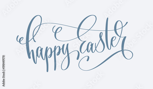 happy easter - hand lettering holiday inscription text