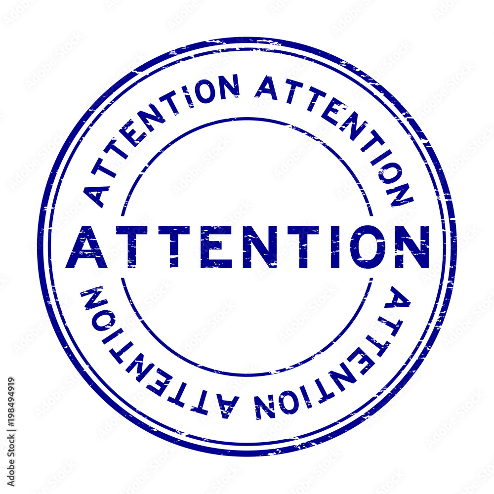Grunge blue attention round rubber seal stamp on white background Grunge blue attention round rubber seal stamp on white background