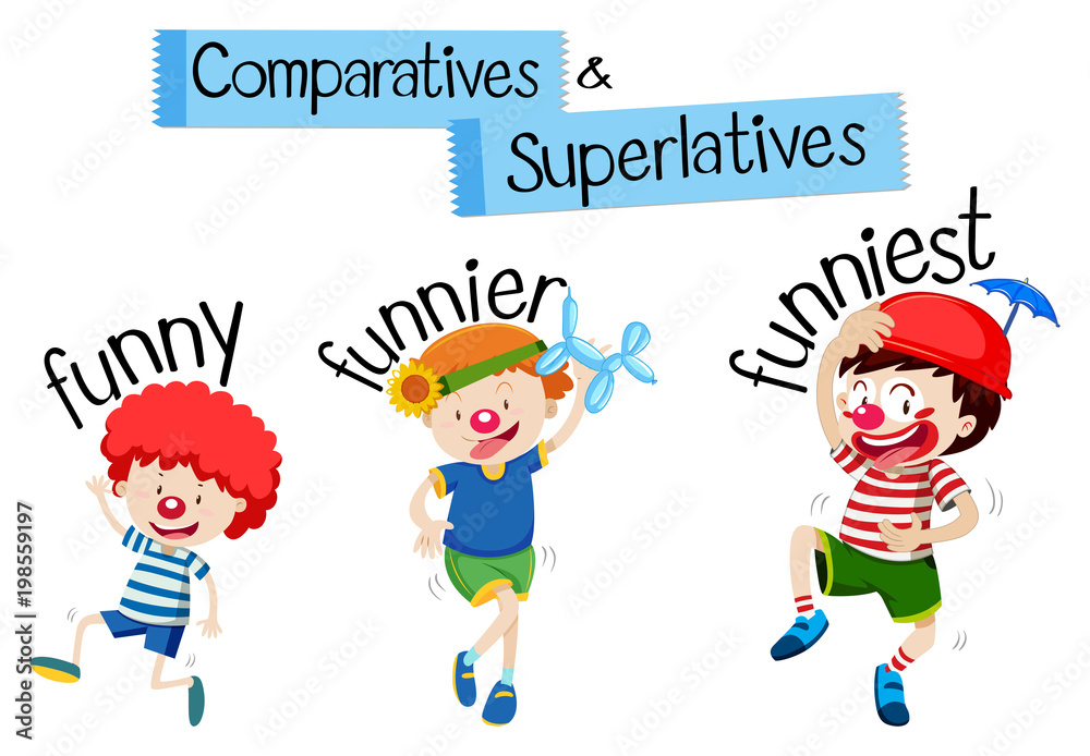 Comparatives and superlatives word for funny