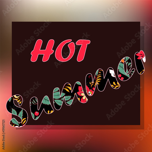 stock vector spring floral pattern with word hot summer. banner or card template