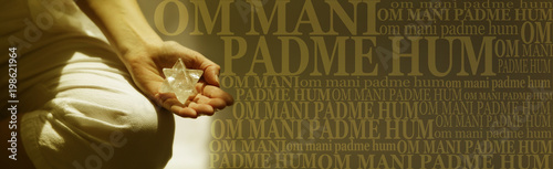 Photography Om Mani Padme Hum Buddhism Meditation mantra Banner  - Female in lotus position holding a Merkabah alongside prayer chant words on wide background