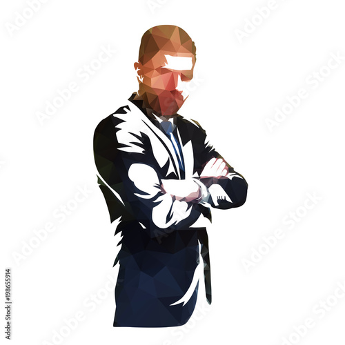 Polygonal businessman with folded arms, people at work. Abstract vector geometric isolated silhouette