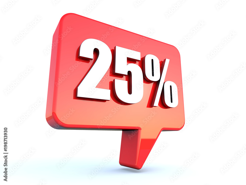 25 percent off sign on glossy red rectangle bubble on white background 25 percent off sign on glossy red rectangle bubble on white background