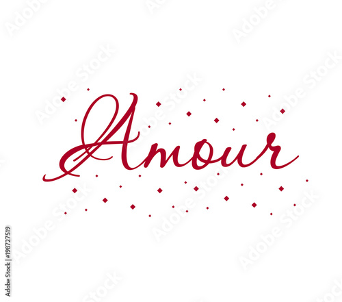 Words written by hand with a ballpoint pen "amour". Love, romance. 