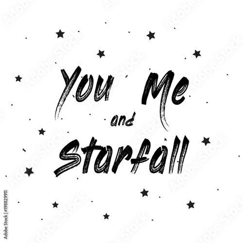 You and Me and Starfall Lettering Card