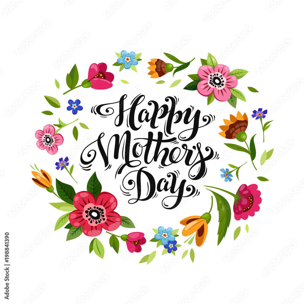 Elegant lettering Happy Mother's Day in flower frame. Happy Mother's Day Card. Vector floral wreath