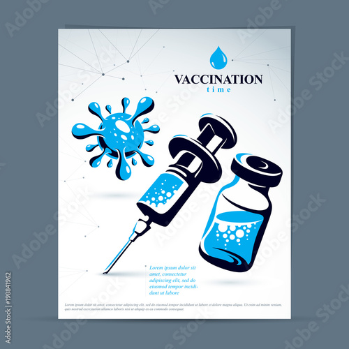 Get your flu shot marketing presentation poster. Vector graphic illustration of a bottle with medicine and disposable syringe for injections to kill a virus.