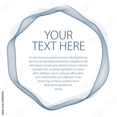 Round frame of flowing smoke. Vector abstract artistic beautiful background with copy space for text. Isolated over white background.
