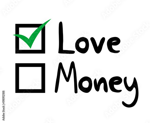 Love or Money selection
