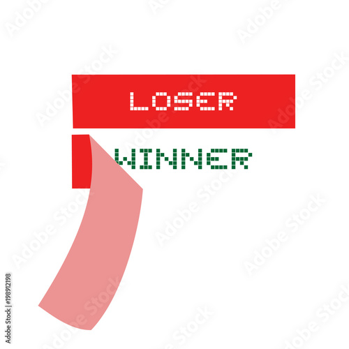 Loser and winner message