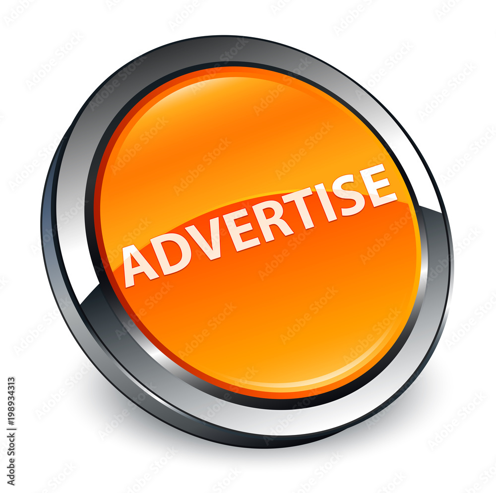 Advertise 3d orange round button Advertise 3d orange round button
