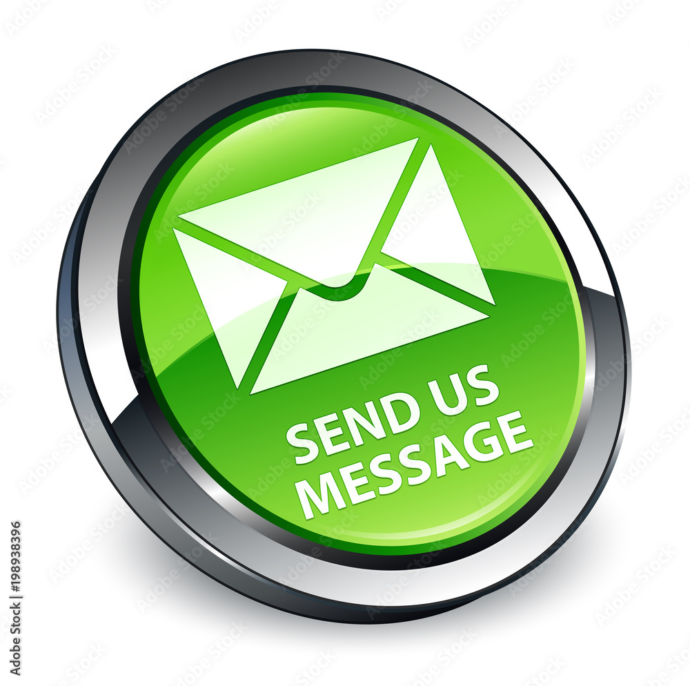 Send us message 3d green round button Send us message 3d green round button