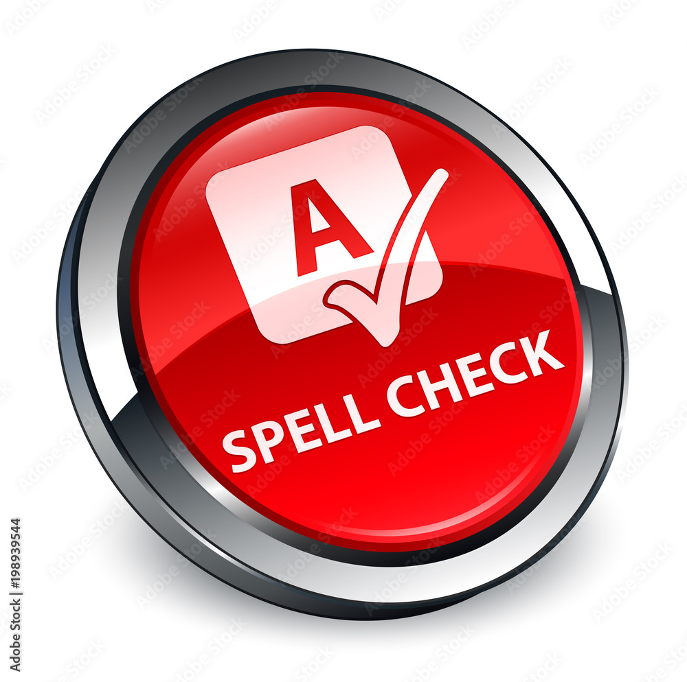 Spell check 3d red round button Spell check 3d red round button