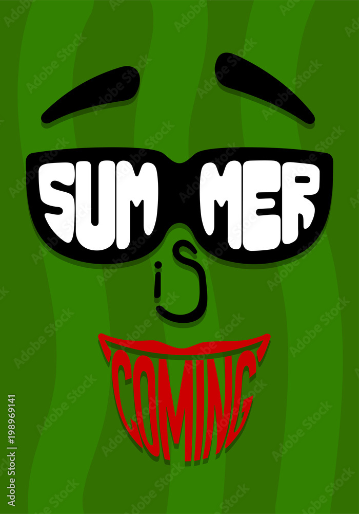 Summer coming card. Face with sunglasses and smile Summer coming card. Face with sunglasses and smile